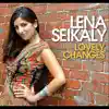 Lena Seikaly - Lovely Changes